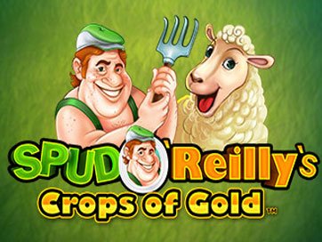 Spud O’Reilly’s Crops of Gold